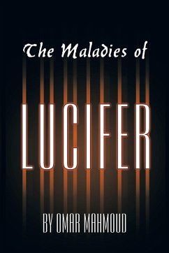 The Maladies of Lucifer - Mahmoud, Omar