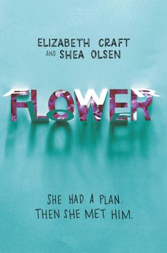Flower - Olsen, Shea; Craft, Elizabeth
