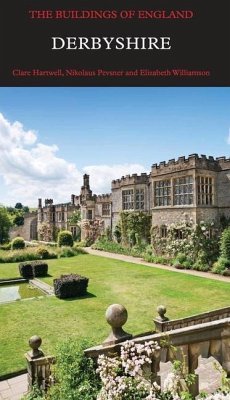 Derbyshire - Hartwell, Clare; Pevsner, Nikolaus; Williamson, Elizabeth