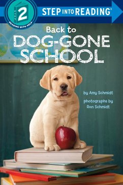 Back to Dog-Gone School - Schmidt, Amy