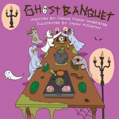 The Ghost Banquet - Marsh-Longmeyer, Carole