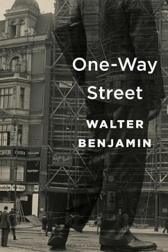 One-Way Street - Benjamin, Walter