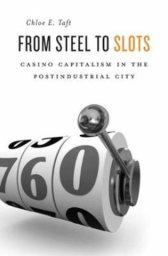 From Steel to Slots - Taft, Chloe E