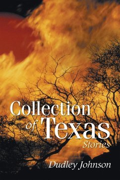 Collection of Texas Stories - Johnson, Dudley