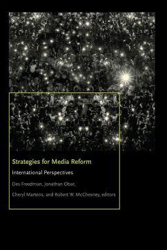 Strategies for Media Reform: International Perspectives - Obar, Jonathan A.; Martens, Cheryl