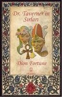 Dr. Tavernerin Sirlari - Fortune, Dion