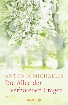 Die Allee der verbotenen Fragen - Michaelis, Antonia