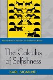 The Calculus of Selfishness
