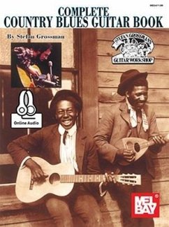 Complete Country Blues Guitar Book - Stefan Grossman