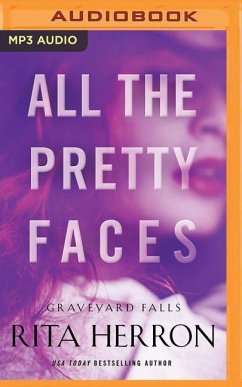 All the Pretty Faces - Herron, Rita