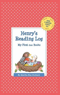 Henry's Reading Log - Zschock, Martha Day