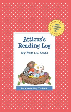 Atticus's Reading Log - Zschock, Martha Day