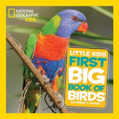 Little Kids First Big Book of Birds - Hughes, Catherine D.; National Geographic Kids