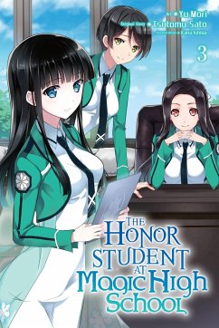 The Honor Student at Magic High School, Volume 3 - Satou, Tsutomu