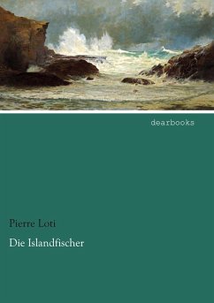 Die Islandfischer - Loti, Pierre