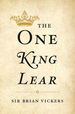 The One King Lear - Vickers, Brian