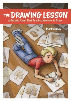 The Drawing Lesson: A Graphic Novel That Teaches You How to Draw - Crilley, M