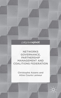 Networks Governance, Partnership Management and Coalitions Federation - Assens, Christophe;Courie Lemeur, Aline