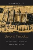 Beyond Timbuktu Beyond Timbuktu