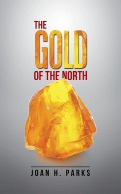 The Gold of the North - Parks, Joan H.