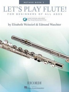 Let's Play Flute! - Method Book 2: Book with Online Audio