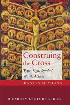Construing the Cross - Young, Frances M.