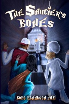 The Saucier's Bones - Blankson MD, Bobo