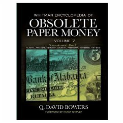 Whitman Encyclopedia of Obsolete Paper Money, Volume 7 - Bowers, Q David