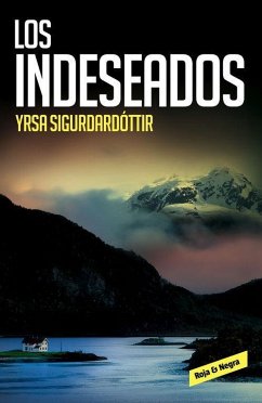 Los indeseados - Sigurdardottir, Yrsa