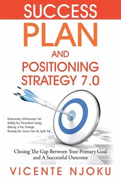 Success Plan and Positioning Strategy 7.0 - Njoku, Vicente
