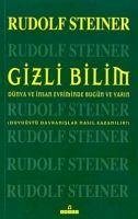 Gizli Bilim - Steiner, Rudolf