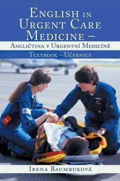 English in Urgent Care Medicine - Angli¿tina v urgentní medicín¿ - Baumruková, Irena
