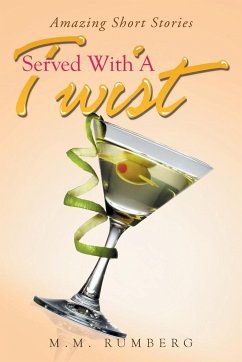 Served With A Twist - Rumberg, M. M.
