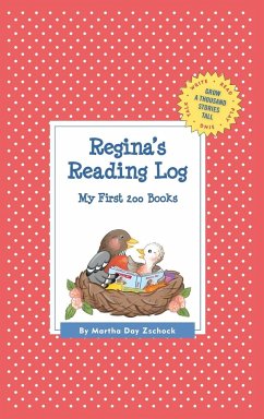 Regina's Reading Log - Zschock, Martha Day