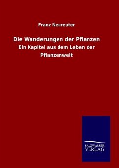 Die Wanderungen der Pflanzen