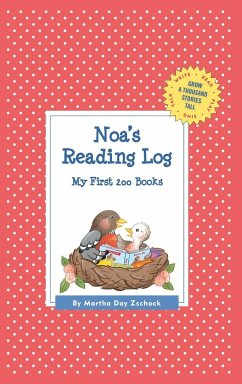 Noa's Reading Log - Zschock, Martha Day