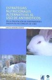Estrategias nutricionales alternativas al uso de antibioticos en la prevención de enfermedades digestivas en conejos de cebo