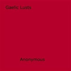 Gaelic Lusts (eBook, ePUB) - anonymous