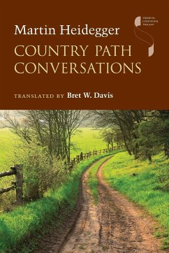 Country Path Conversations - Heidegger, Martin