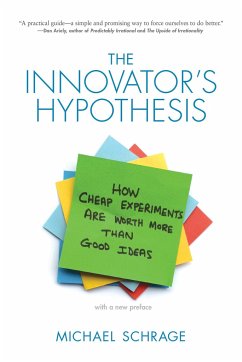 The Innovator's Hypothesis - Schrage, Michael