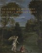 Painting as Medicine in Early Modern Rome: Giulio Mancini and the Efficacy of Art Frances Gage Author