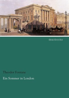 Ein Sommer in London - Fontane, Theodor