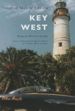 Key West - Clark, Frances Watson