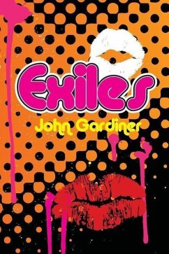 Exiles - Gardiner, John