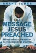 The Message Jesus Preached - Bild 1