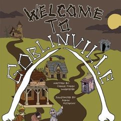 Welcome to Goblinville! - Marsh-Longmeyer, Carole