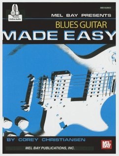Blues Guitar Made Easy - Corey Christiansen