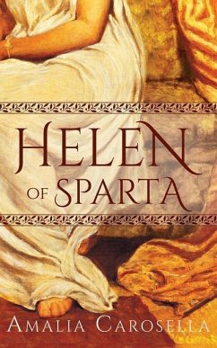 Helen of Sparta - Carosella, Amalia