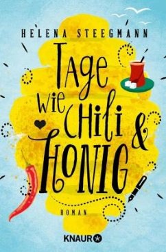 Cover Tage wie Chili und Honig