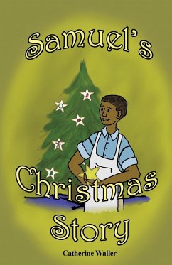 Samuel's Christmas Story - Waller, Catherine